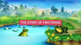 The Story of Two Frogs  Moral Stories [upl. by Munson]