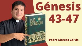 LECTURA DE BIBLIA Genesis Cap 4347 📖 con el padre Marcos Galvis [upl. by Annaihs]