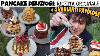 PANCAKE PERFETTI E SOFFICI PIÙ CHE MAI ricetta originale  4 varianti favolose  Davide Zambelli [upl. by Hakim]