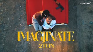 2TON  IMAGJINATE prod by Nego [upl. by Ettessil]