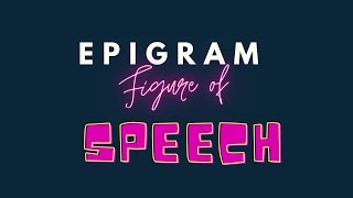 EPIGRAM  what is epigram  figure of speech  literature [upl. by Pasia]