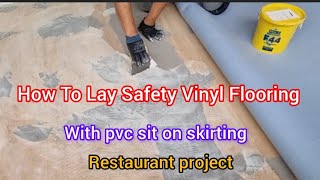 How To Lay Pvc Sheet Vinyl Flooring With Black Pvc Gradus Sit On Skirting  Feather finish amp Welding [upl. by Eeryn]