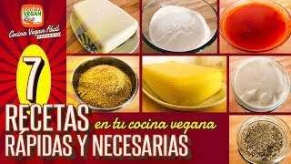 7 recetas básicas y rápidas en tu cocina vegana  Cocina Vegan Fácil [upl. by Keverian626]