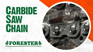 Forester® Carbide Saw Chain [upl. by Griseldis]