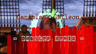 Gangplank Galleon  Dubstep Remix GD ID 821847 KRool Hype [upl. by Rici703]