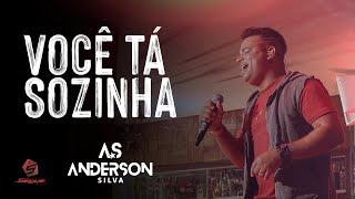 Anderson Silva  Você tá sozinha Clipe Oficial [upl. by Hnacogn]