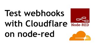 HOW TO use a cloudflare tunnel to publish a webhook developed on nodered [upl. by Macleod]