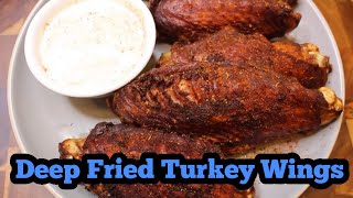 Best Deep Fried Turkey Wings [upl. by Rhtaeh690]