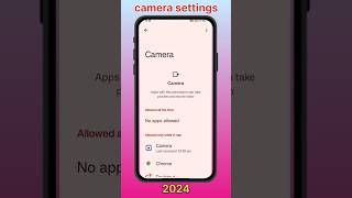 Camera permission settings 🤔 camera shorts privacy [upl. by Ardnohsed610]