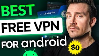 Best FREE VPNs for Android 💸 4 FREE VPN for Android options 2024 [upl. by Tormoria]