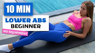 10 MIN LOWER ABS BEGINNER WORKOUT  No Equipment [upl. by Tram]