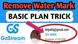 How to Remove GoStream Watermark  Basic plan Trick [upl. by Anneis516]