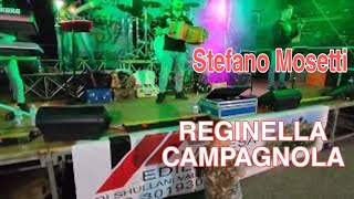 Stefano Mosetti Esibizione Live Reginella Campagnola [upl. by Nosyerg]