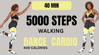 40 Minutes 5000 STEPS WALKING CARDIO DANCEFOR WEIGHT LOSS 🔥 [upl. by Zippora]