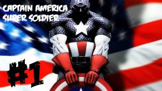 Captain America Super Soldier Walkthrough  Part 1 Prologue  Lets Play Gameplay amp Commentary [upl. by Eikcaj]