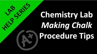 Making Chalk Procedure Tips [upl. by Derby]