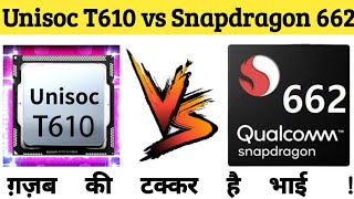 Unisoc T610 vs Snapdragon 662  Full comparison  Unisoc Tiger 610 vs Snapdragon 662 [upl. by Trstram]