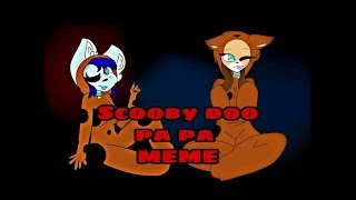 Scooby doo pa pa MEME Original Collab w PuffleCream Lil SIS❤❤ [upl. by Kathrine]