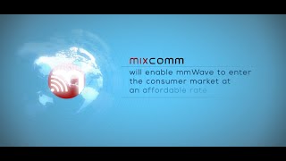 Enabling the Full Potential of 5G with Mixcomm [upl. by Dareece]