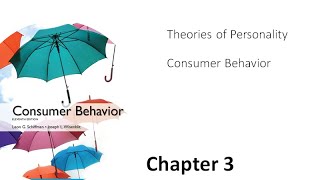 Theories of Personality  Consumer Behavior  CH 3 [upl. by Mario]