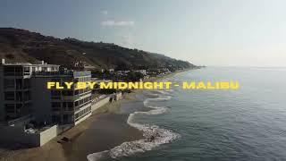 fly by midnight  malibu slowed  reverb [upl. by Aidnac]