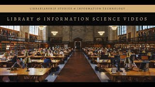 Library and Information Science Videos [upl. by Cathlene]