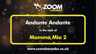 Mamma Mia 2  Andante Andante  Karaoke Version from Zoom Karaoke [upl. by Faxan535]