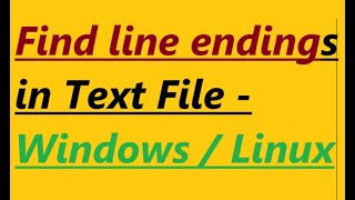 How to find out line endings in a text file [upl. by Menken617]