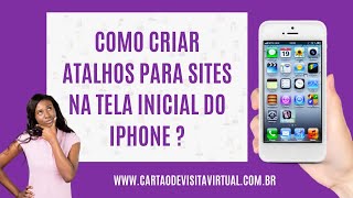 Como adicionar atalho de sitelink na tela inicial do Iphone [upl. by Cain389]