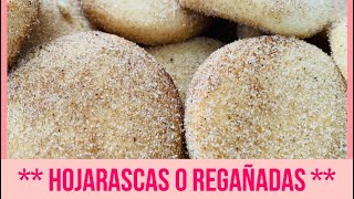 HOJARASCAS O REGAÑADAS GALLETAS DELICIOSAS PREPARADAS CON ❤️ [upl. by Mimi]