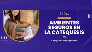 Masterclass Ambientes seguros en la catequesis [upl. by Beffrey]