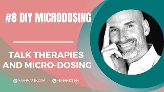 8 DIY MICRODOSING talk therapies and the microdosing English Version 🇬🇧 [upl. by Nutter873]