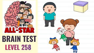 Brain Test All Star Level 258  Fix her dolls  Walkthrough [upl. by Ahseined]