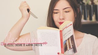 RECENSIONE  Dieci piccoli indiani di Agatha Christie [upl. by Aseuqram]