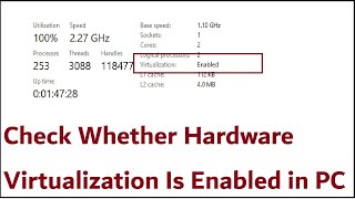 How To Check Whether Hardware Virtualization Is Enabled On Windows 1011 PC Or Not [upl. by Ecirtaemed]