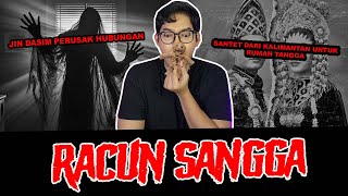 RACUN SANGGA  SANTET PEMISAH RUMAH TANGGA  TC [upl. by Birecree]