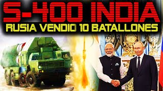 🔴 INDIA SE REFUERZA CON 10 BATALLONES S400 RUSOS 🔴 [upl. by Hafirahs]