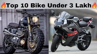 Top 10 Bikes Under 3 Lakh in India 🔥🔥 Latest Launch Bikes ⚡⚡ Best Bike Under 3 Lakh in India 🔥🔥🔥 [upl. by Osrock64]