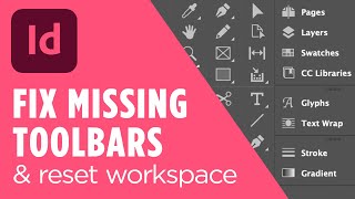 Fix Missing Toolbars in InDesign  Reset Workspace amp Find Tools [upl. by Olivann]