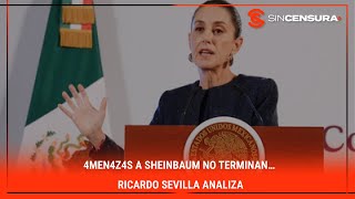 4mεn4z4s a Sheinbaum no terminan… RicardoSevilla analiza [upl. by Ottie]