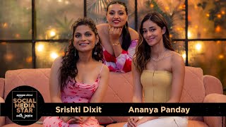 Social Media Star With Janice S03  E04 Ananya Panday amp Srishti Dixit [upl. by Eniamor]