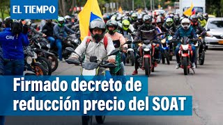 Firmado el decreto de reducción en el precio del SOAT  El Tiempo [upl. by Philly961]