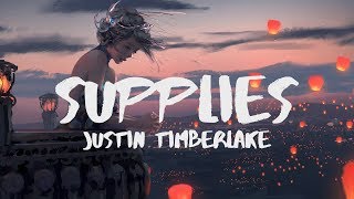 Justin Timberlake  Supplies Lyrics [upl. by Emoryt465]