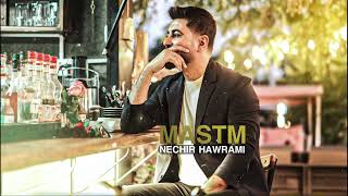 Nechir Hawrami  Mastm [upl. by Litton]