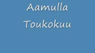 Kaaleet  Aamulla Toukokuuwmv [upl. by Merci849]