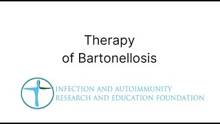 Bartonella Natural and Antibiotic Therapy [upl. by Yllitnahc]