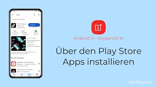 Über den Play Store Apps installieren  OnePlus Android 14  OxygenOS 14 [upl. by Carberry]