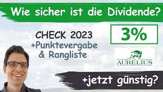 Aurelius Aktienanalyse 2023 Wie sicher ist die Dividende günstig bewertet [upl. by Yard]