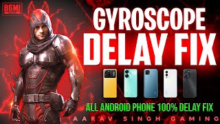 BGMI Gyro Delay Fix POCO REALME OPPO VIVO INFINIX How To Fix Gyroscope Delay in BGMI Fix Gyro Delay [upl. by Standing846]