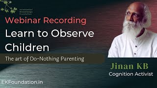 Observing children  Webinar Recording  Jinan KB [upl. by Llevel]